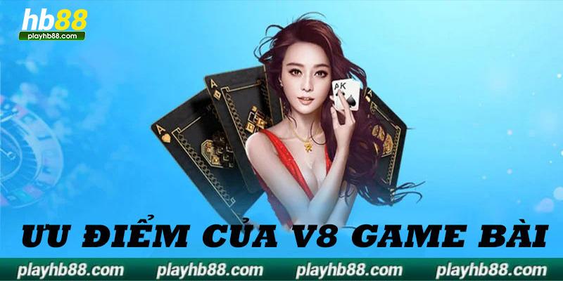 Những ưu điểm nổi bật của giao diện sảnh V8 game bài